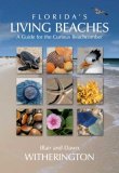 Florida's Living Beaches by Blair and Dawn Witherington