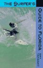 Surfer's Guide to Florida by Amy Vansant